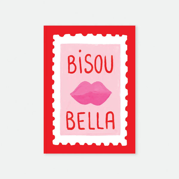 A5 notebook cover by All The Ways To Say featuring a red background with a pink stamp illustration, pink lips, and the text "BISOU BELLA".